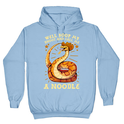 Well Boop My Snoot and Call Me A Noodle! Hoodie