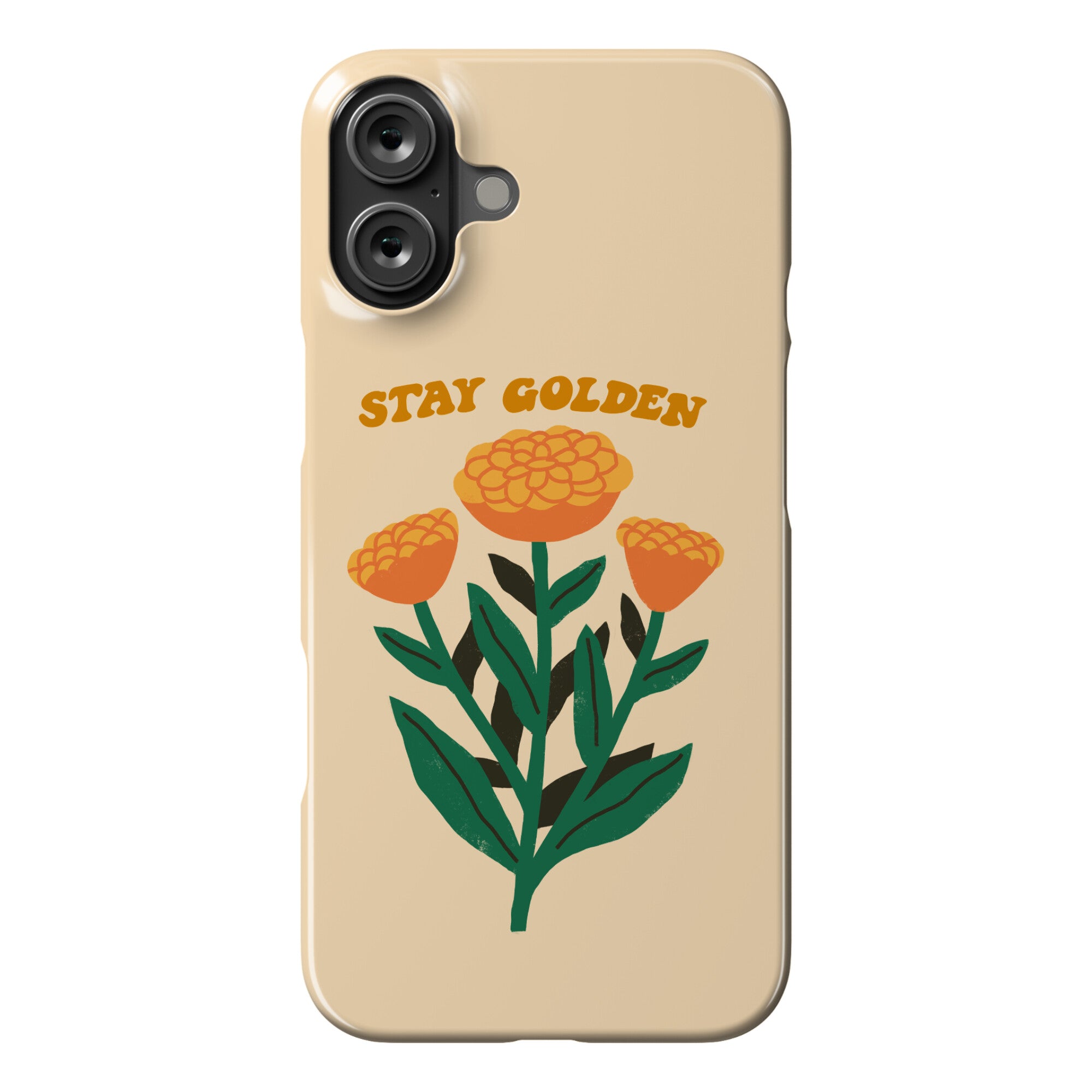 Stay Golden Marigolds Phone Case