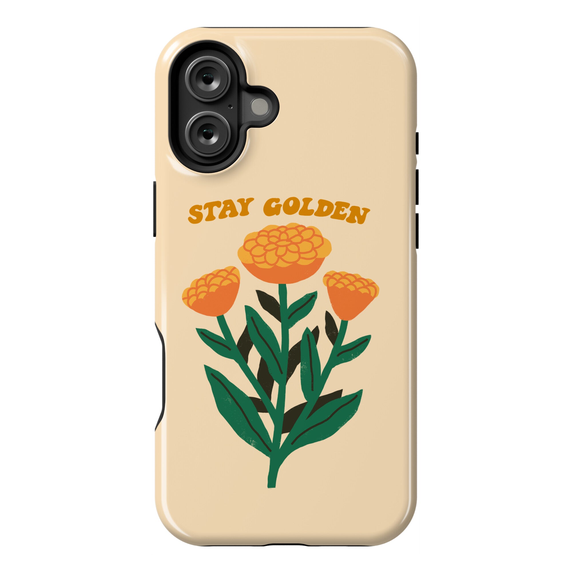 Stay Golden Marigolds Phone Case