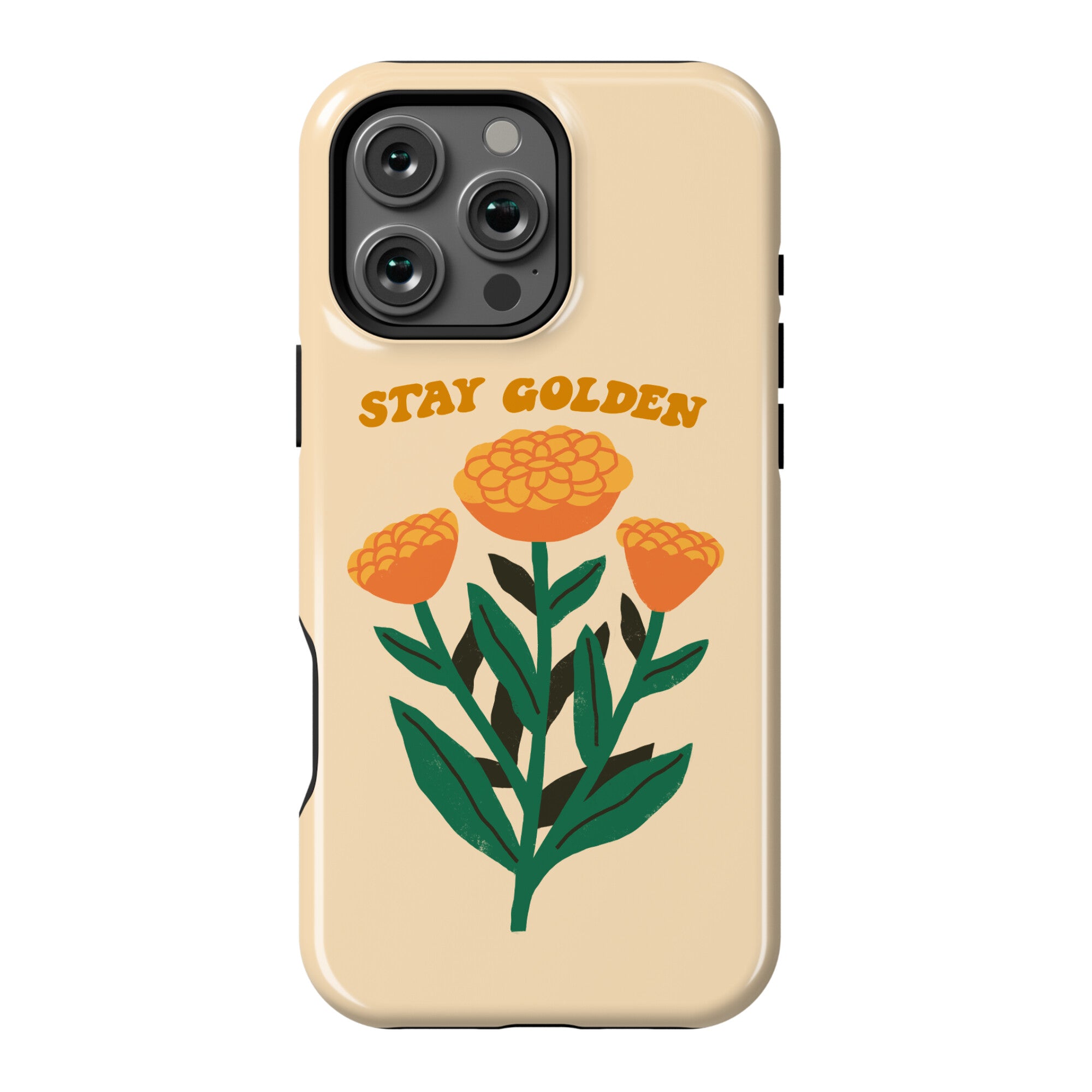 Stay Golden Marigolds Phone Case