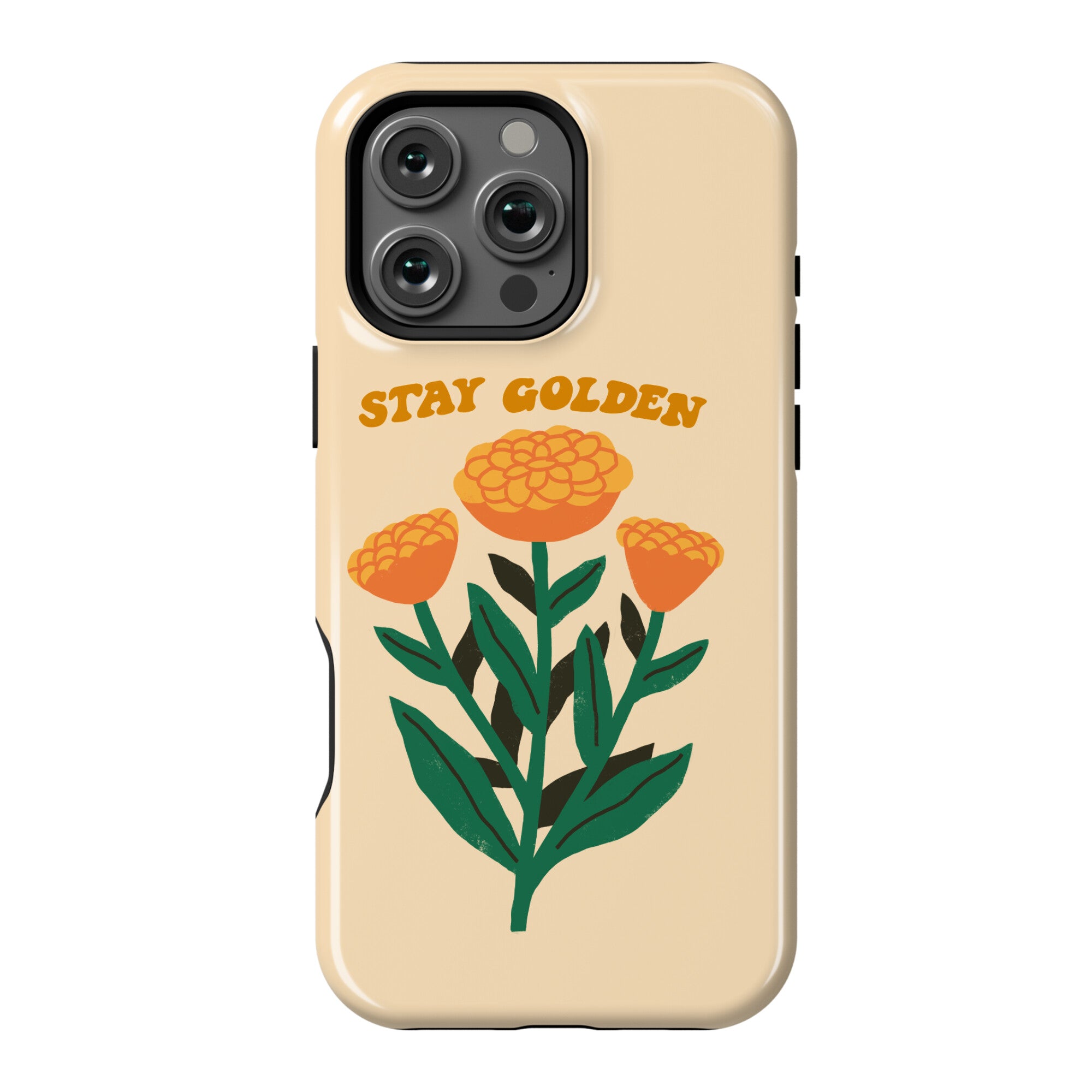 Stay Golden Marigolds Phone Case