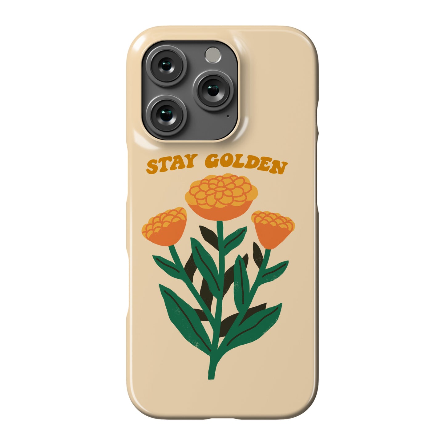 Stay Golden Marigolds Phone Case