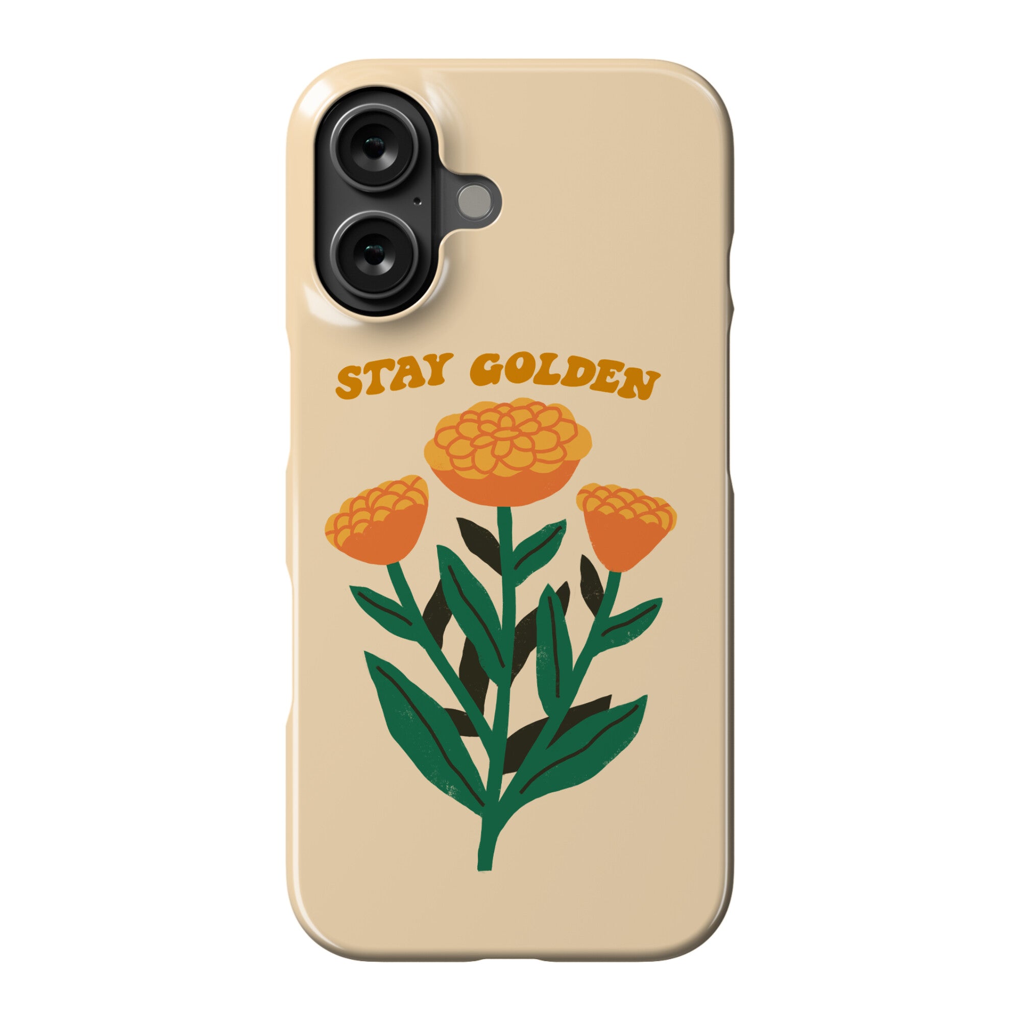 Stay Golden Marigolds Phone Case