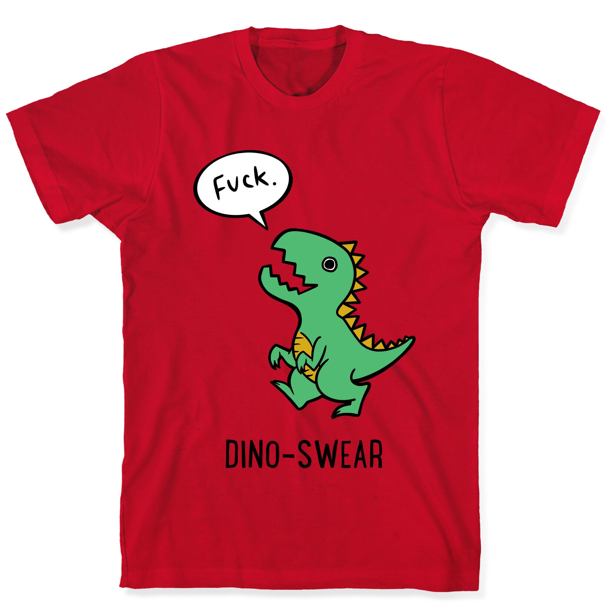 Dino-swear T-Shirt