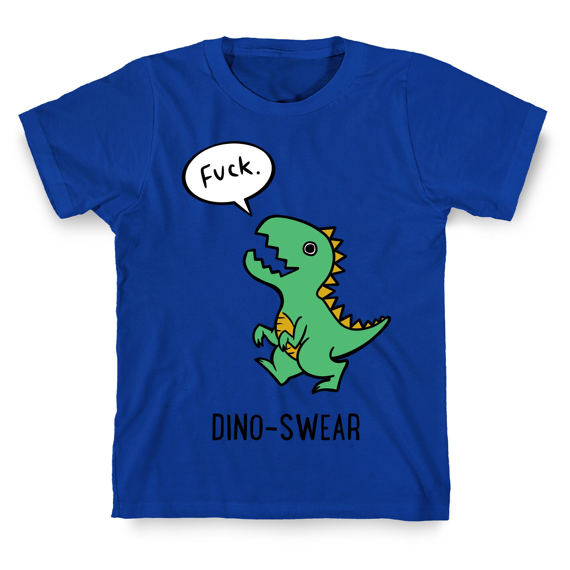 Dino-swear T-Shirt