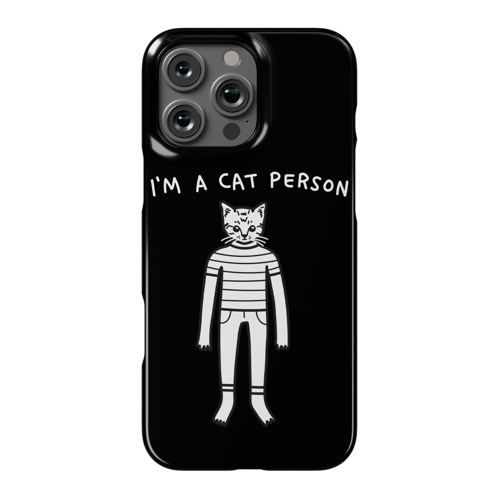 I'm A Cat Person Phone Case