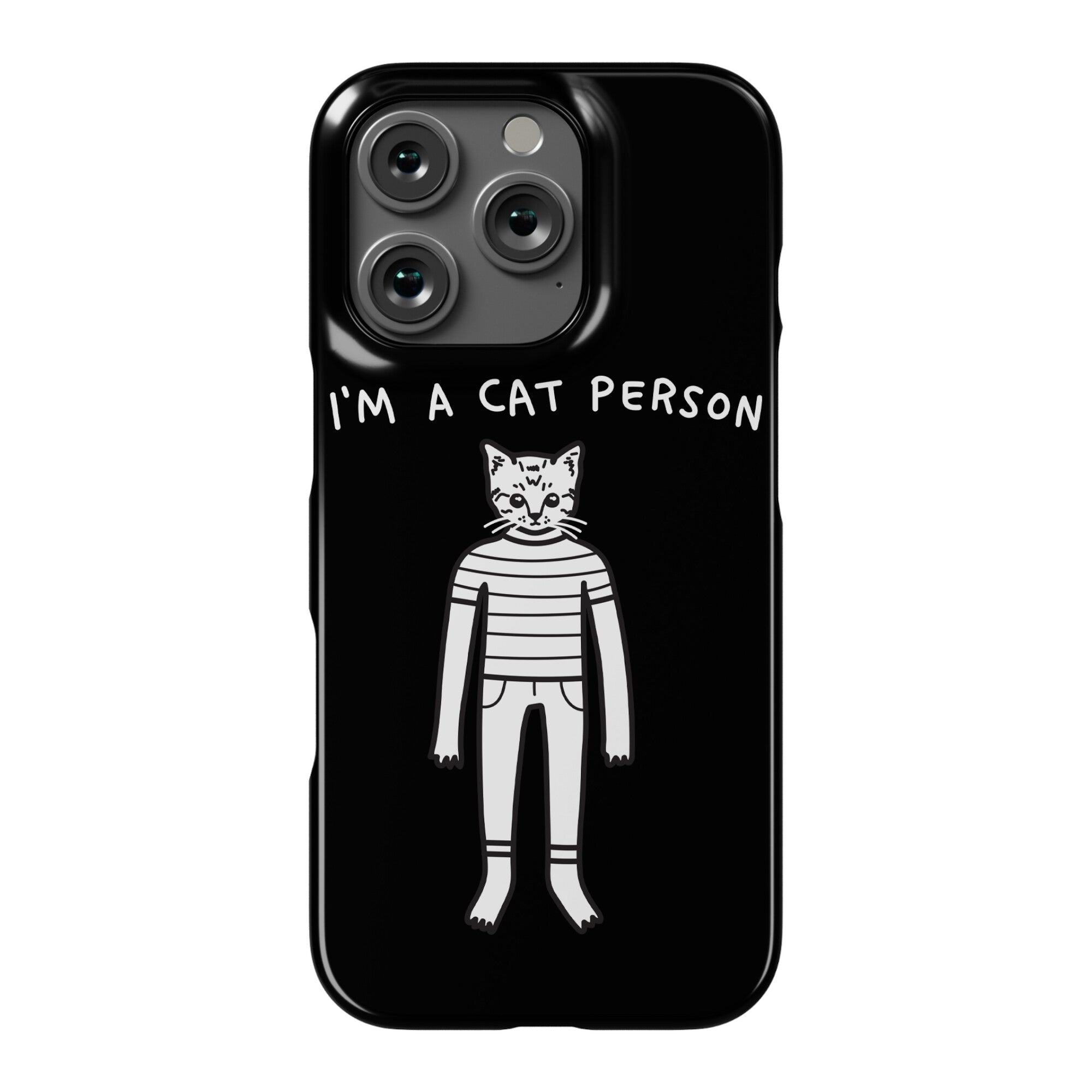I'm A Cat Person Phone Case