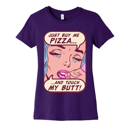 Just Buy My Pizza And Touch My Butt- vintage comics Women's Cotton Tee