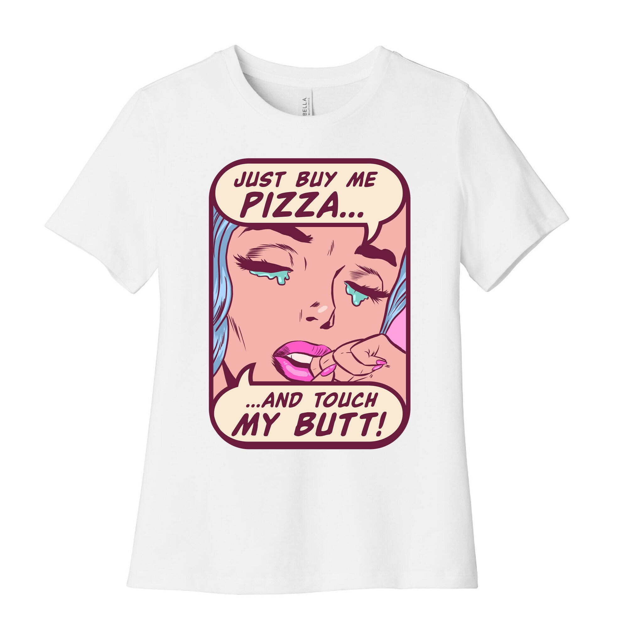 Just Buy My Pizza And Touch My Butt- vintage comics Women's Cotton Tee