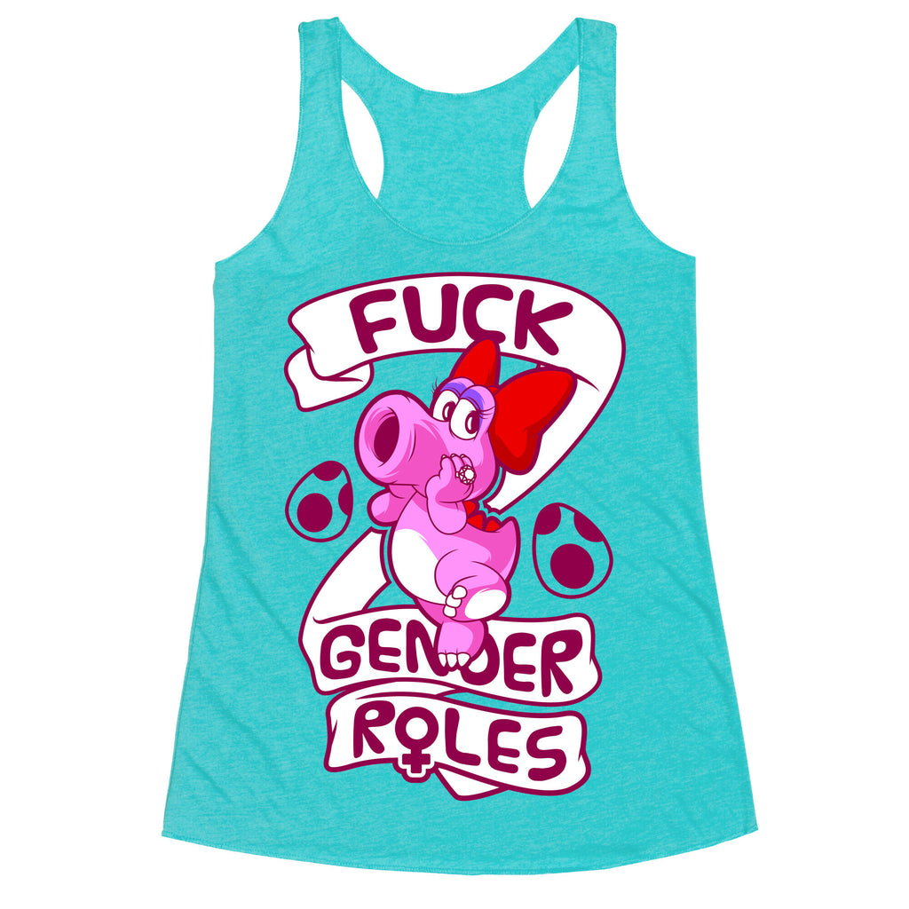 Fuck Gender Roles (Birdo) Racerback Tank