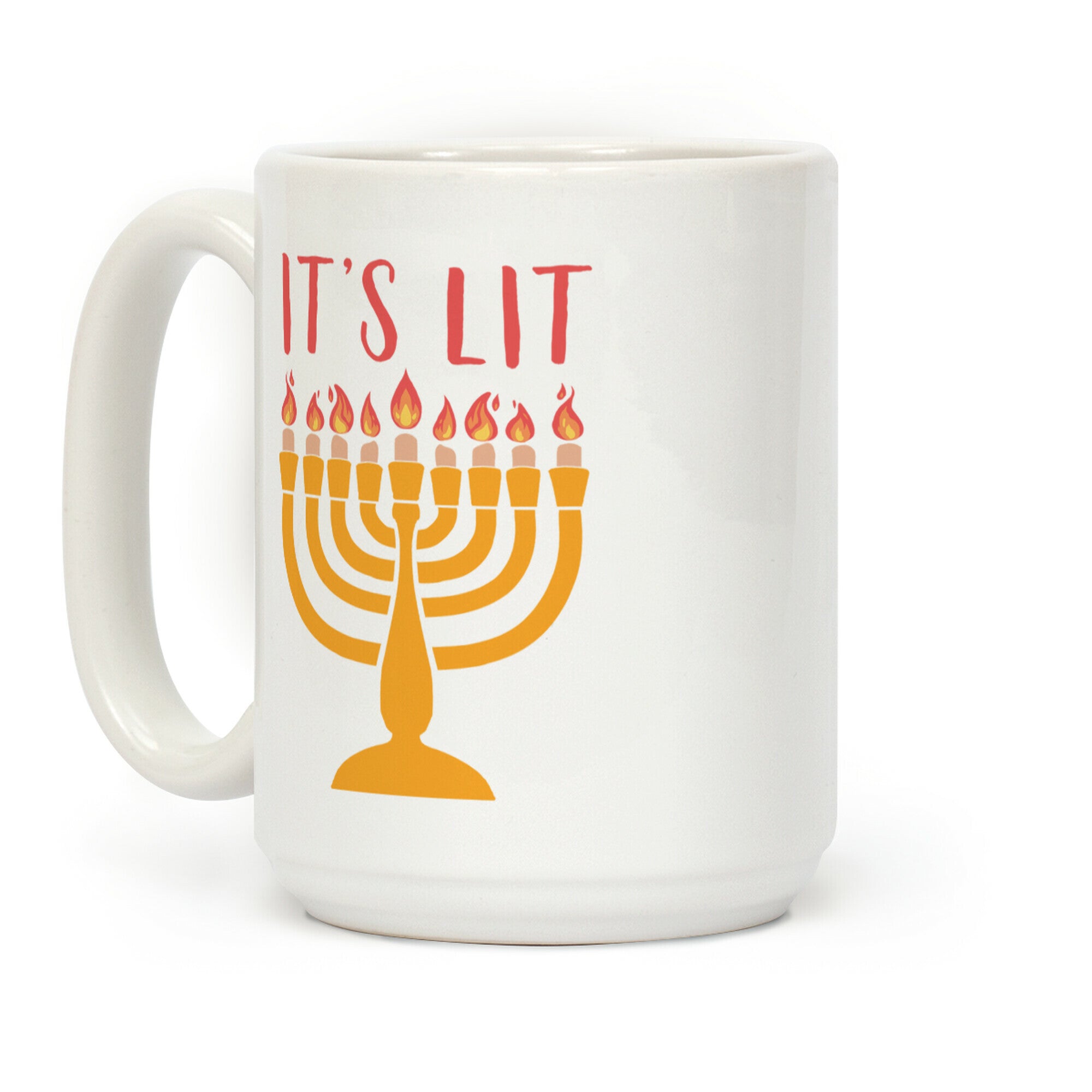 It's Lit Menorah Coffee Mug