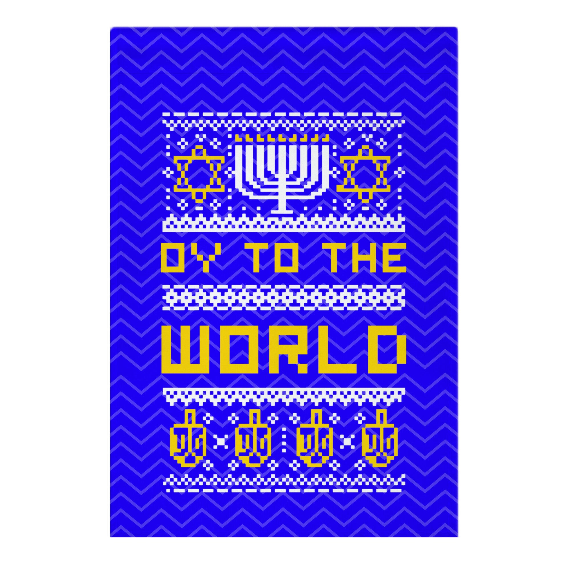 Oy To The World Ugly Sweater Garden Flag