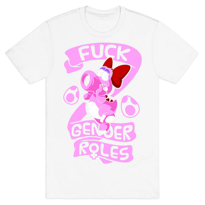 Fuck Gender Roles (Birdo) T-Shirt