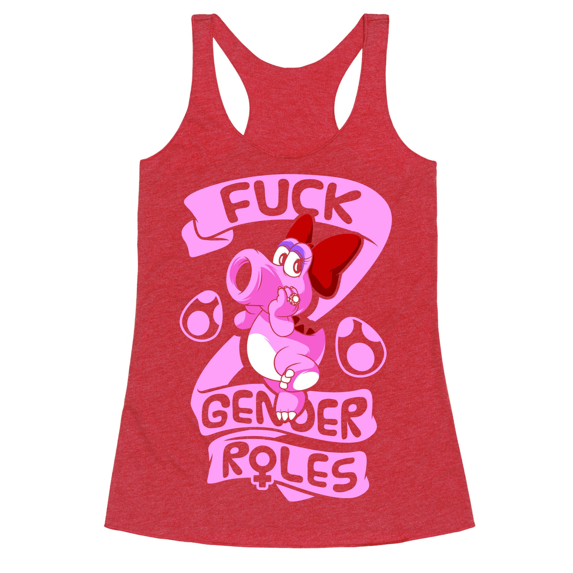 Fuck Gender Roles (Birdo) Racerback Tank