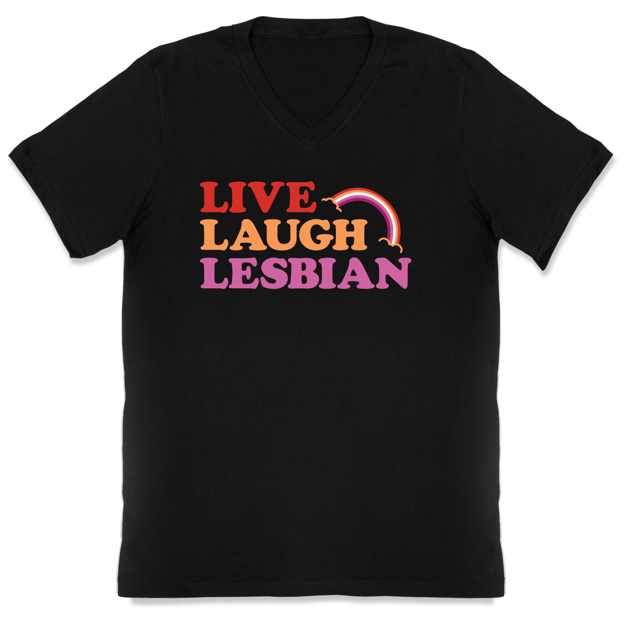 Live Laugh Lesbian V-Neck