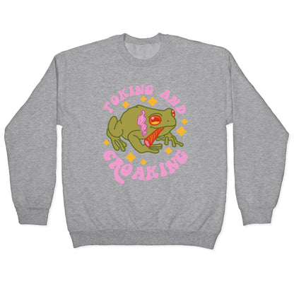 Toking And Croaking Crewneck Sweatshirt