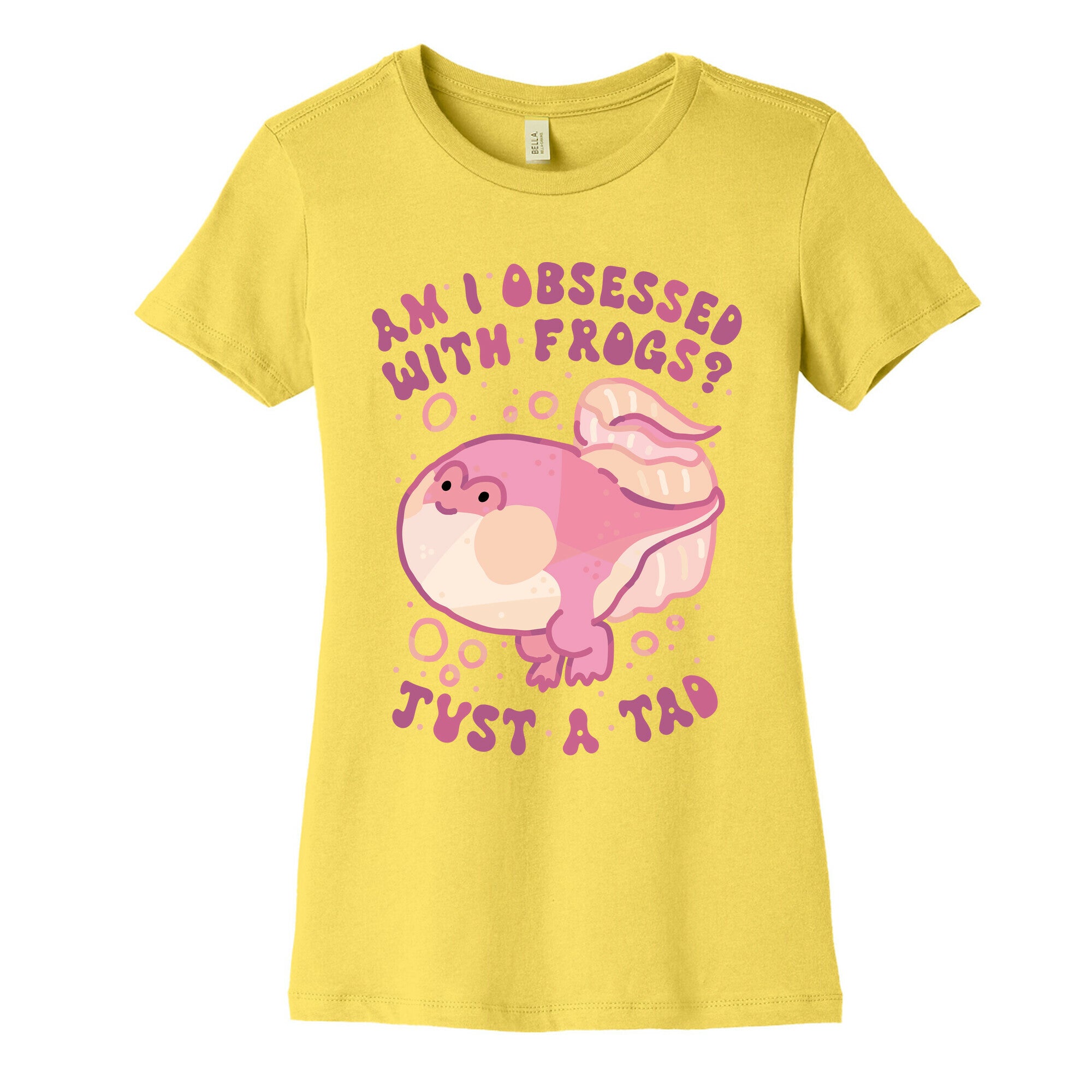Am I Obsessed with Frogs? Just a Tad Women's Cotton Tee