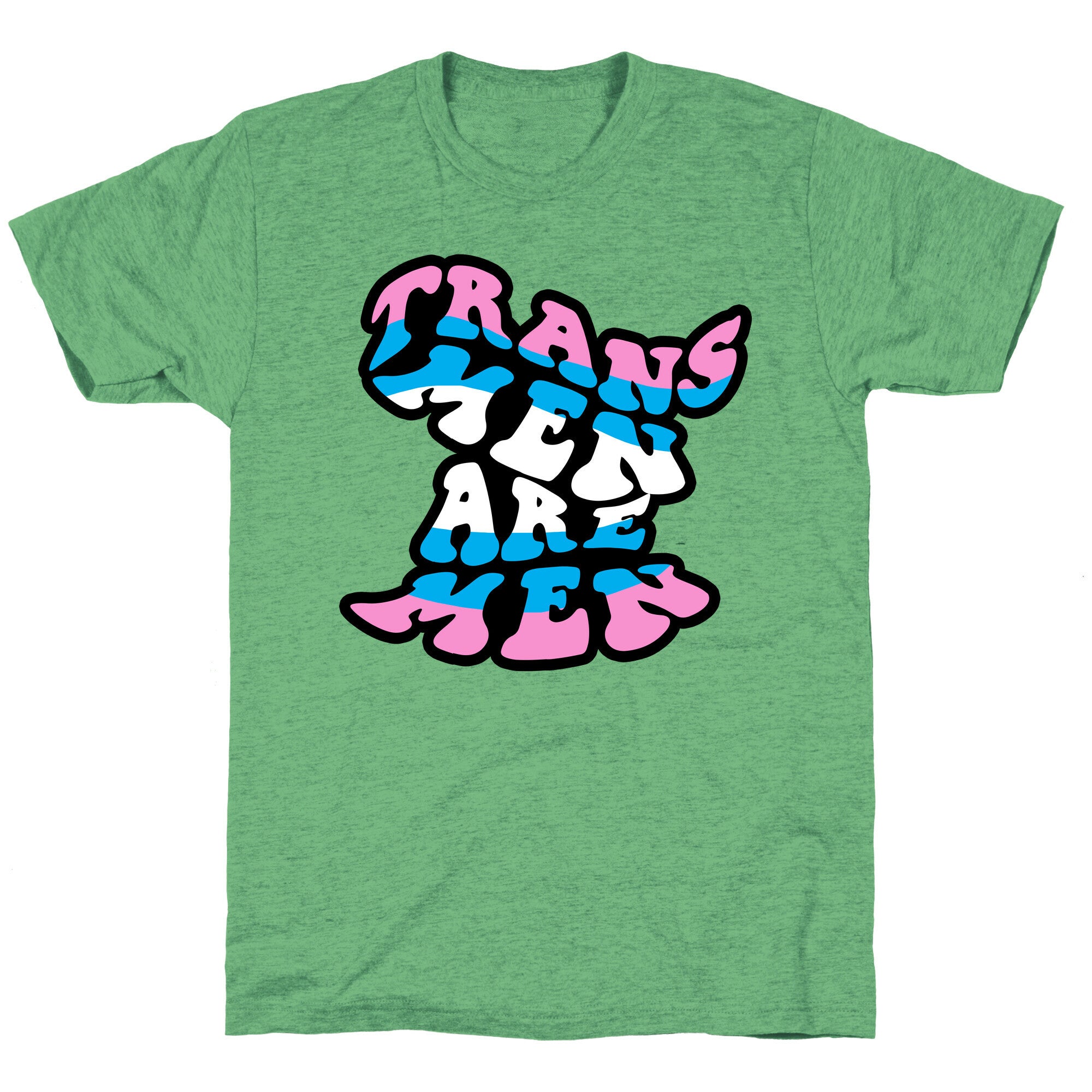 Trans Men Are Men Unisex Triblend Tee