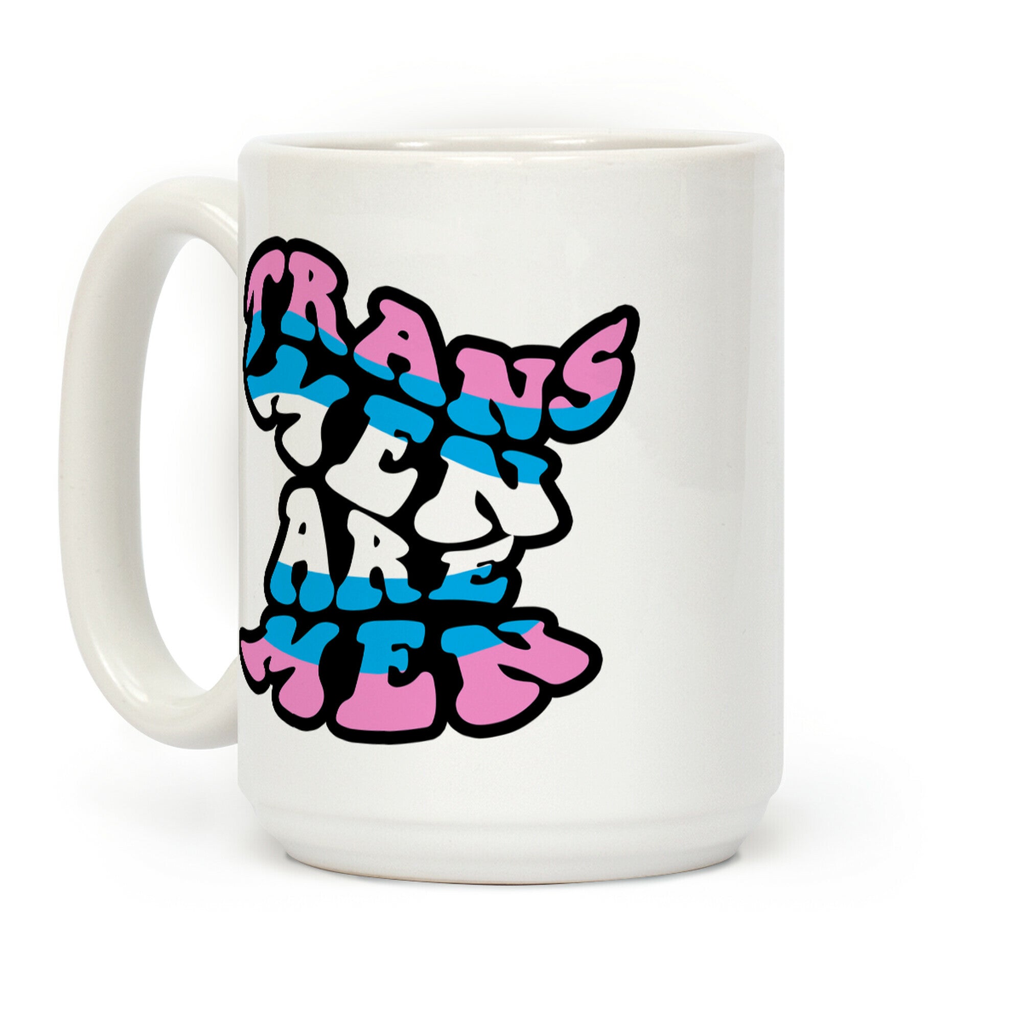 Trans Men Are Men Coffee Mug