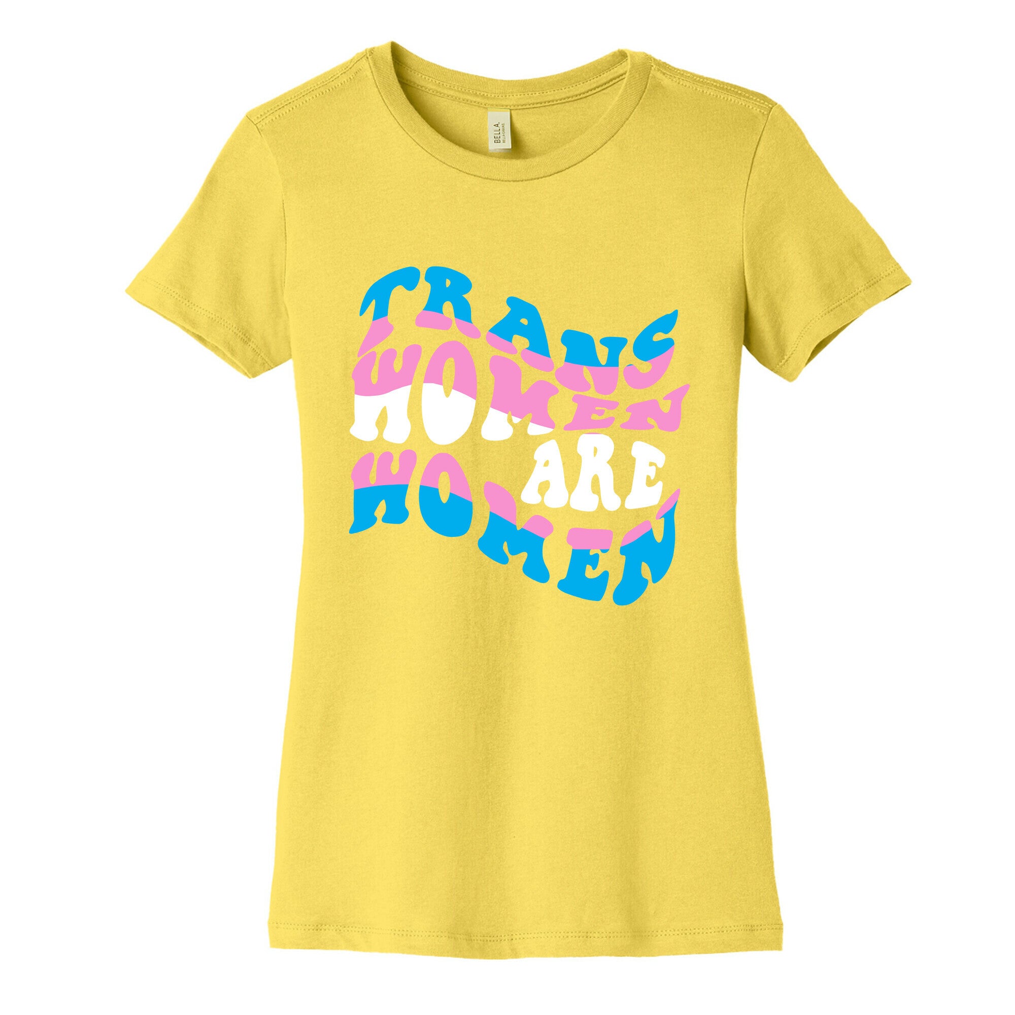 Trans Women Are Women Women's Cotton Tee