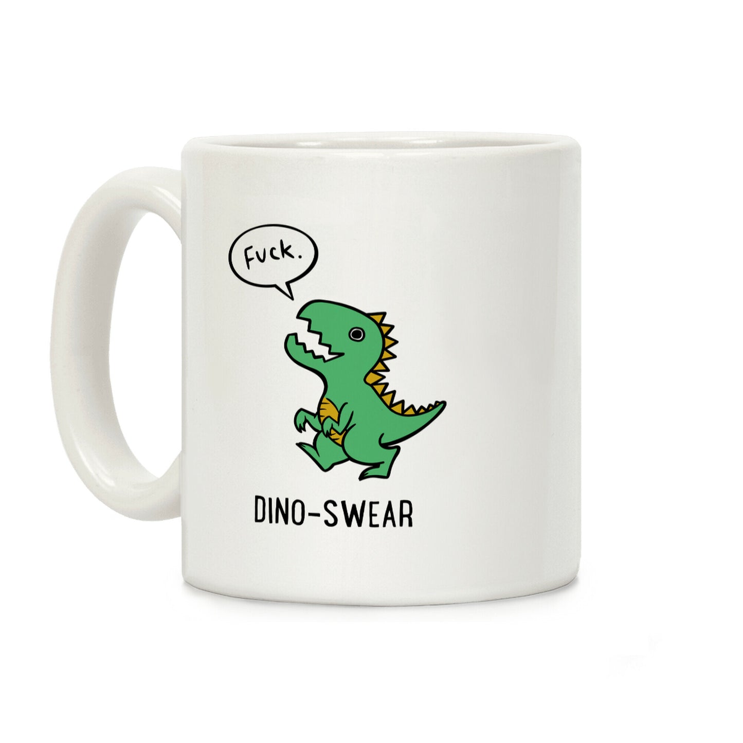 Dino-swear Coffee Mug