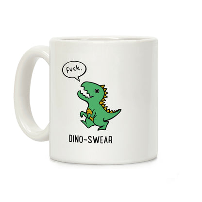 Dino-swear Coffee Mug