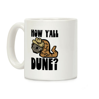 How Y'all Dune Coffee Mug