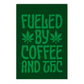 Fueled By Coffee And THC Garden Flag