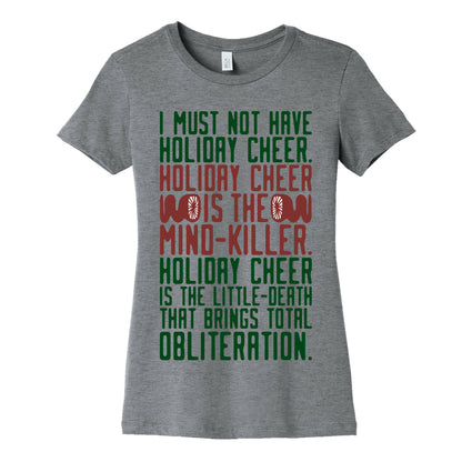 I Must Not Have Holiday Cheer Parody Women's Cotton Tee