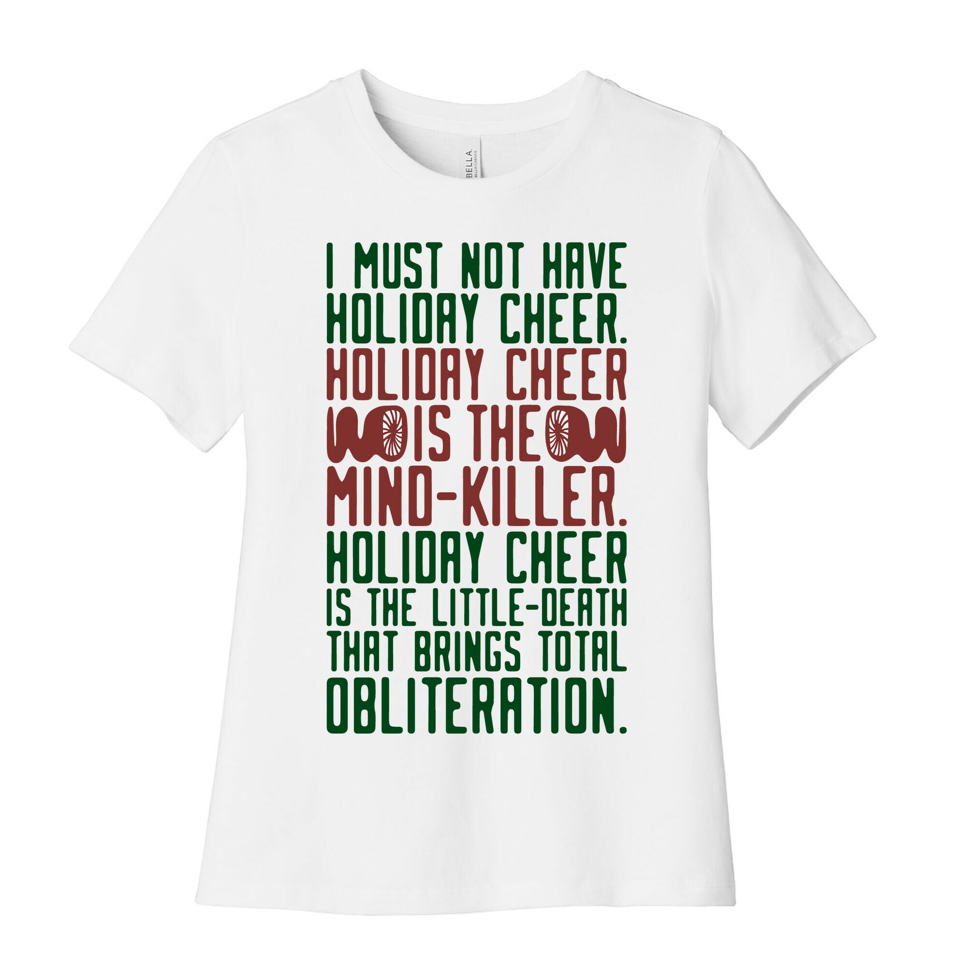 I Must Not Have Holiday Cheer Parody Women's Cotton Tee