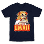 UMAI! T-Shirt