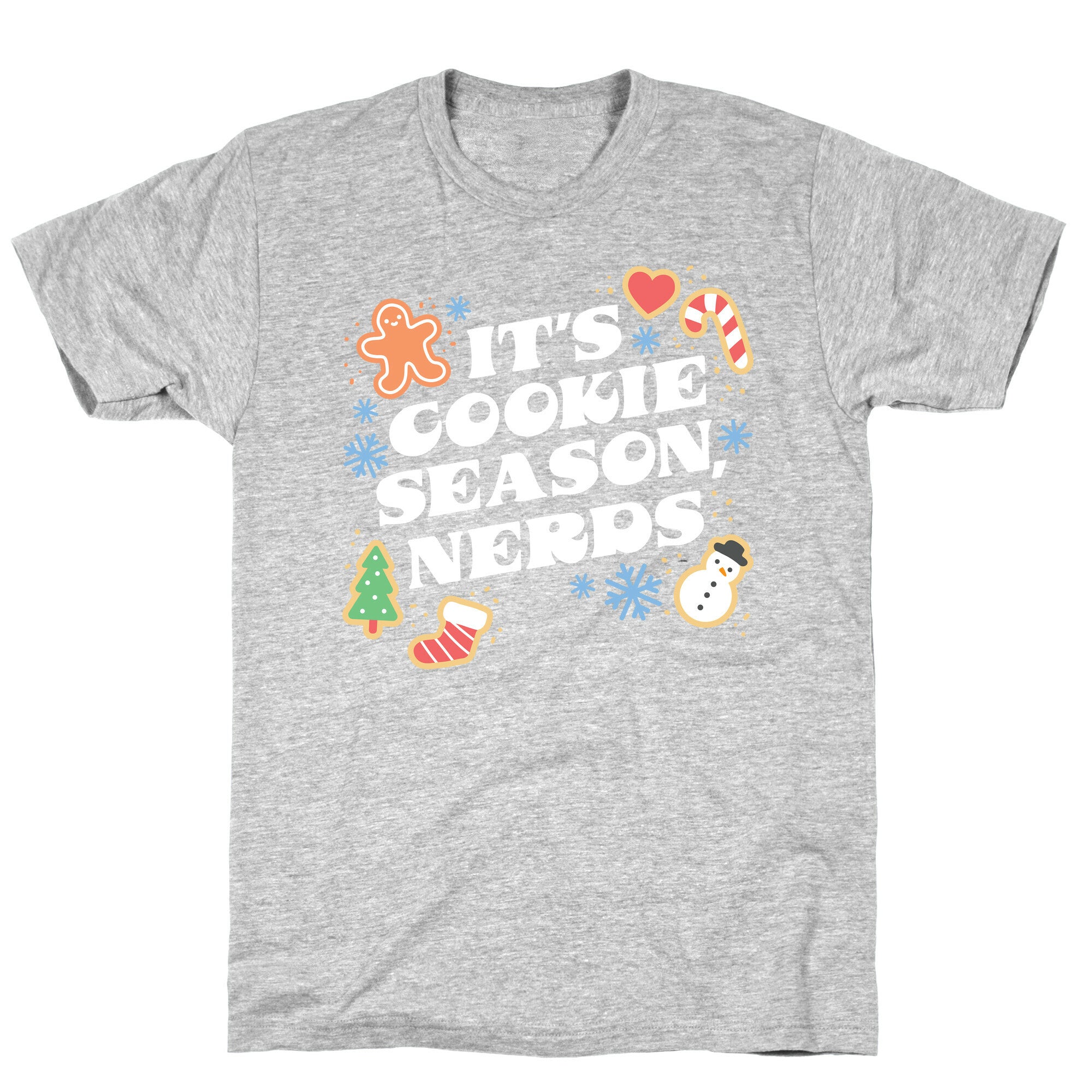 It's Cookie Season, Nerds Christmas T-Shirt