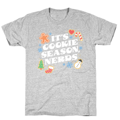 It's Cookie Season, Nerds Christmas T-Shirt