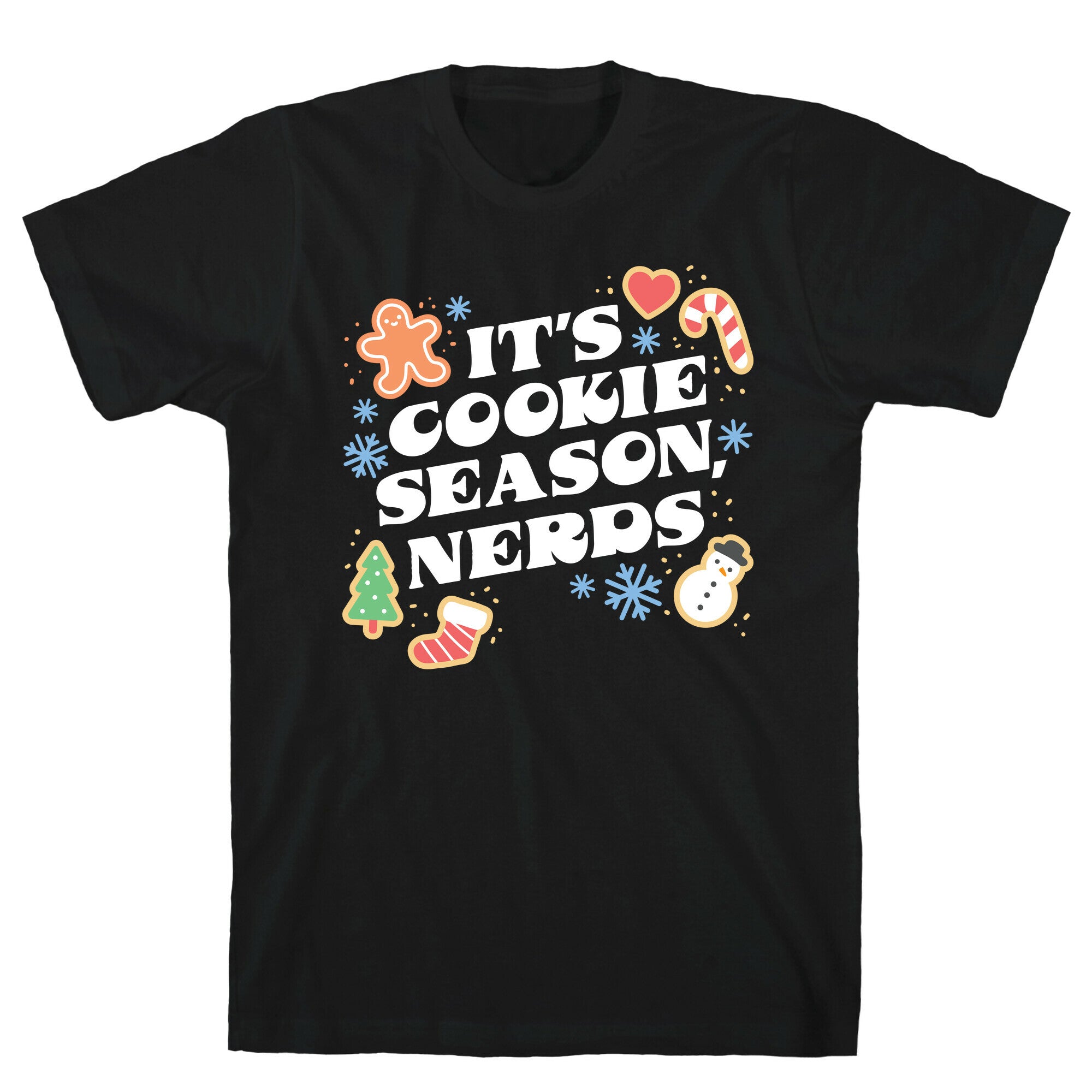 It's Cookie Season, Nerds Christmas T-Shirt
