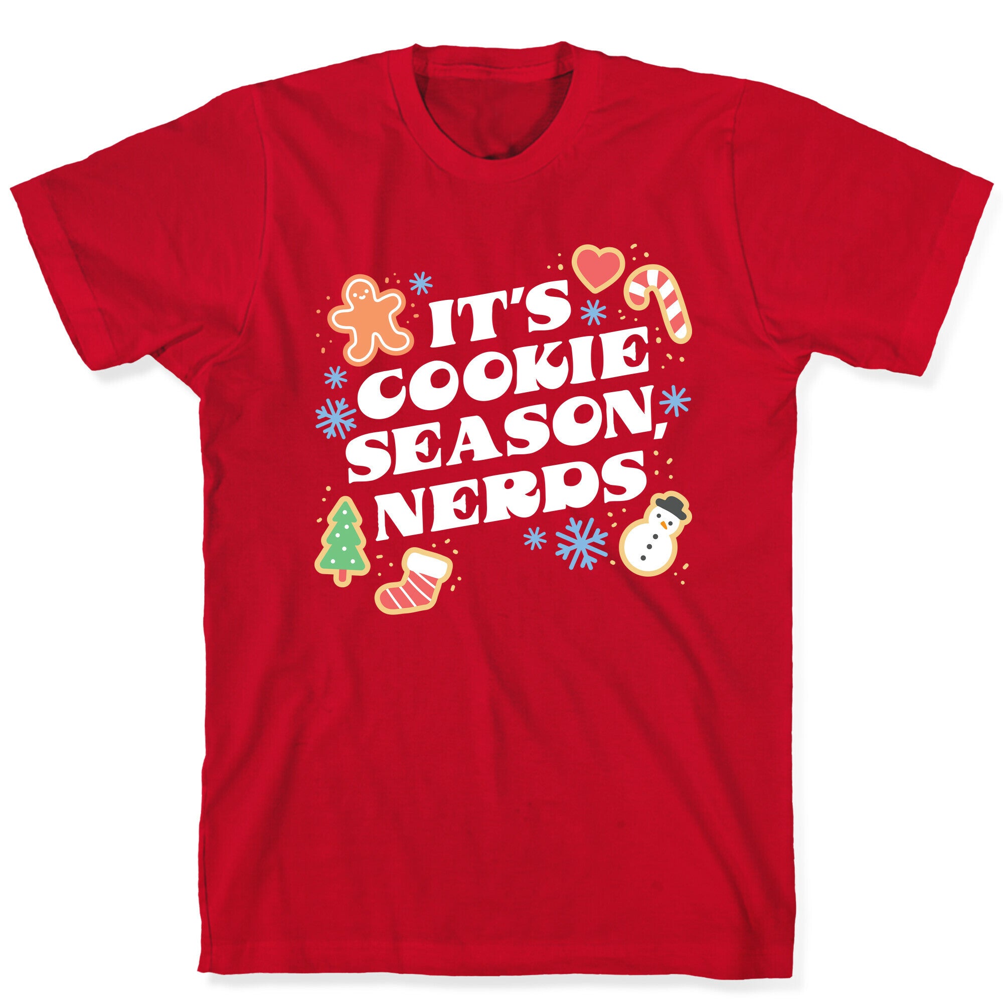 It's Cookie Season, Nerds Christmas T-Shirt