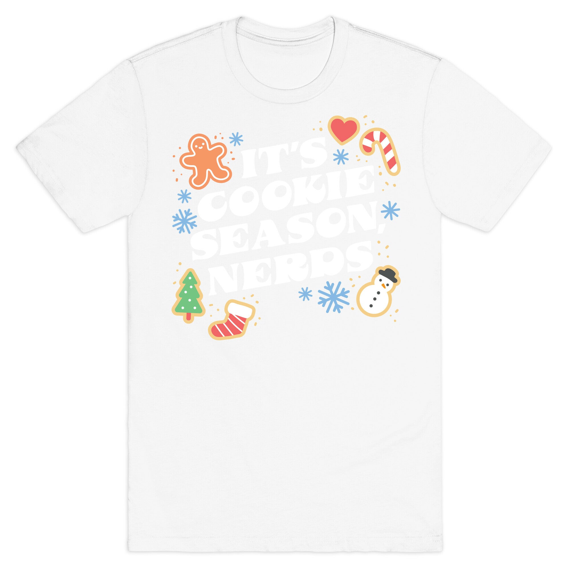 It's Cookie Season, Nerds Christmas T-Shirt
