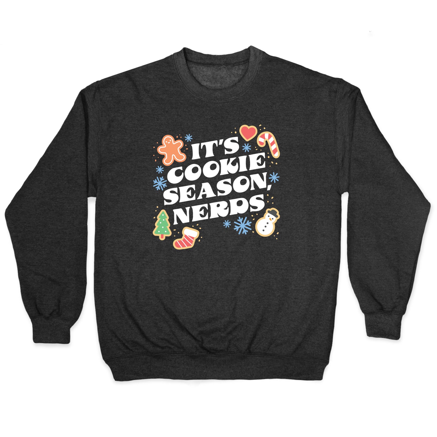 It's Cookie Season, Nerds Christmas Crewneck Sweatshirt