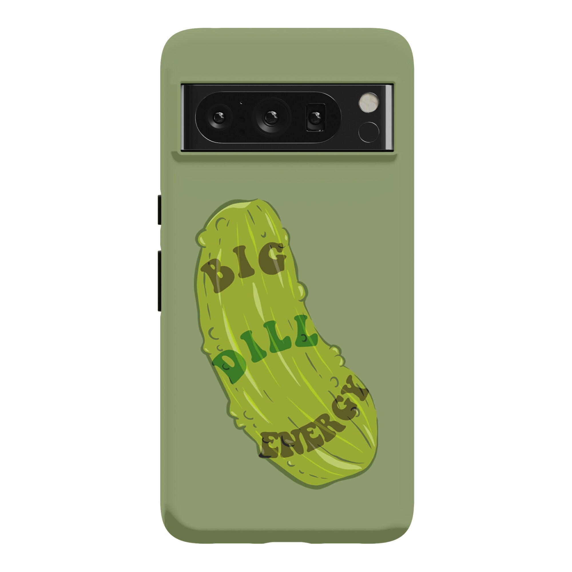 Big Dill Energy Phone Case