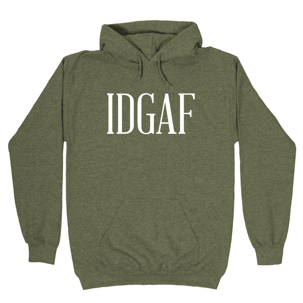 IDGAF Hoodie