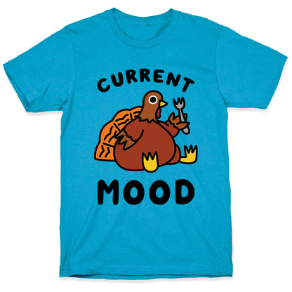 Current Mood (Hungry Turkey) Unisex Triblend Tee