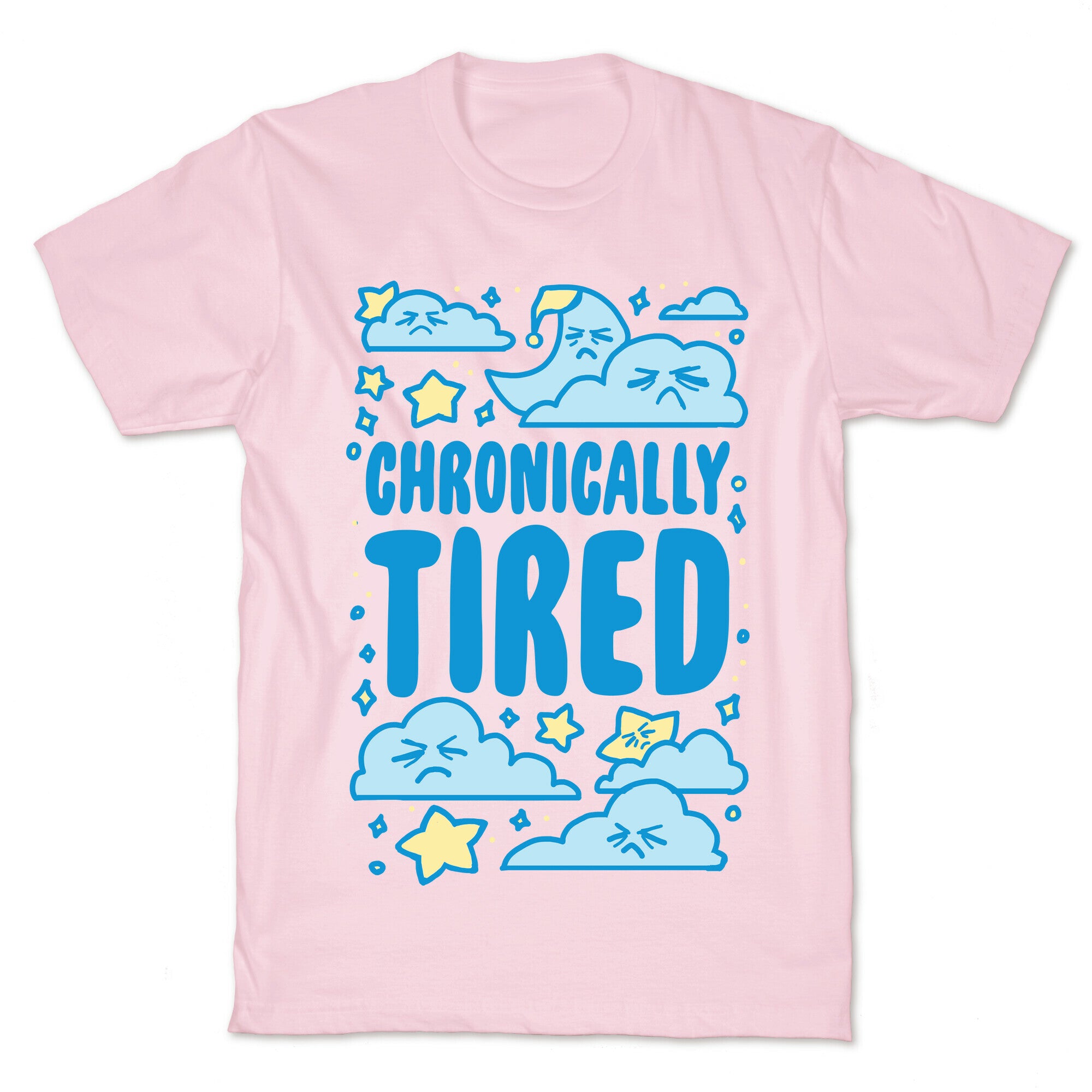 Chronically Tired T-Shirt