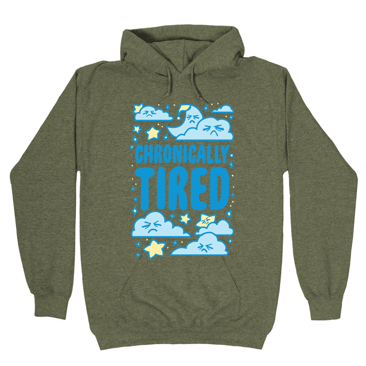 Chronically Tired Hoodie