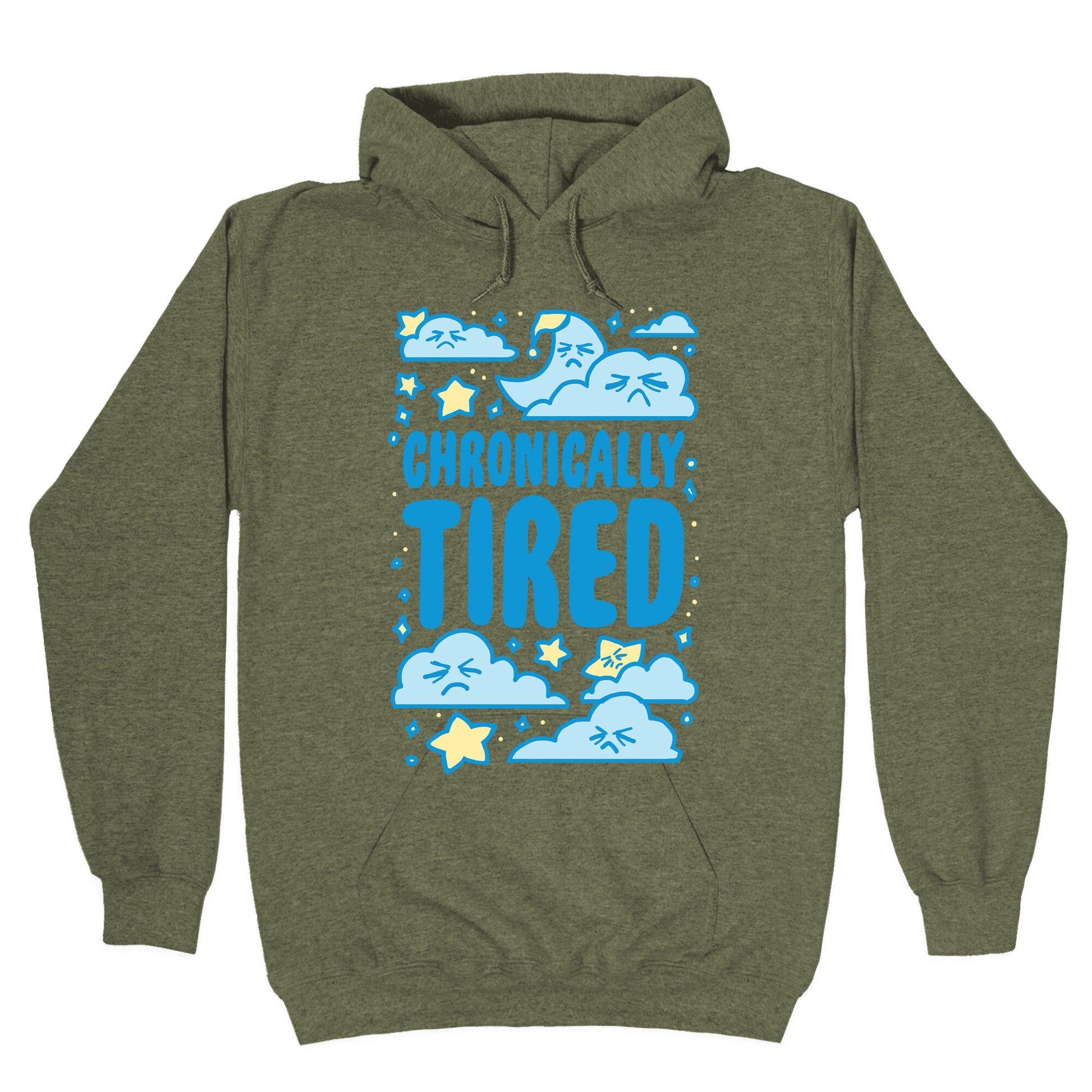 Chronically Tired Hoodie