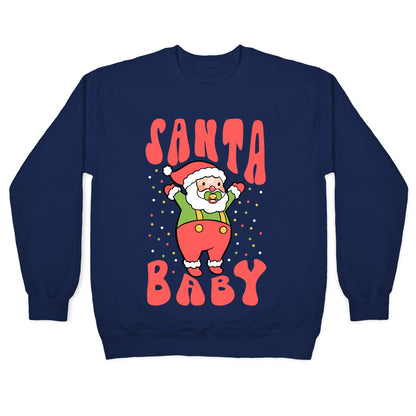 Santa Baby Crewneck Sweatshirt