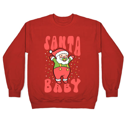 Santa Baby Crewneck Sweatshirt