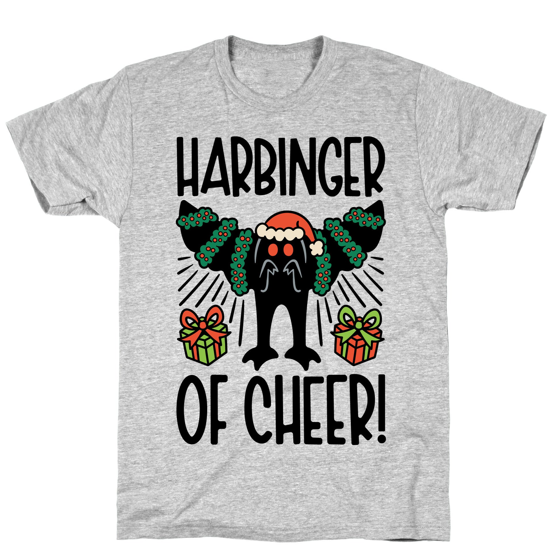 Harbinger of Cheer Mothman Parody T-Shirt