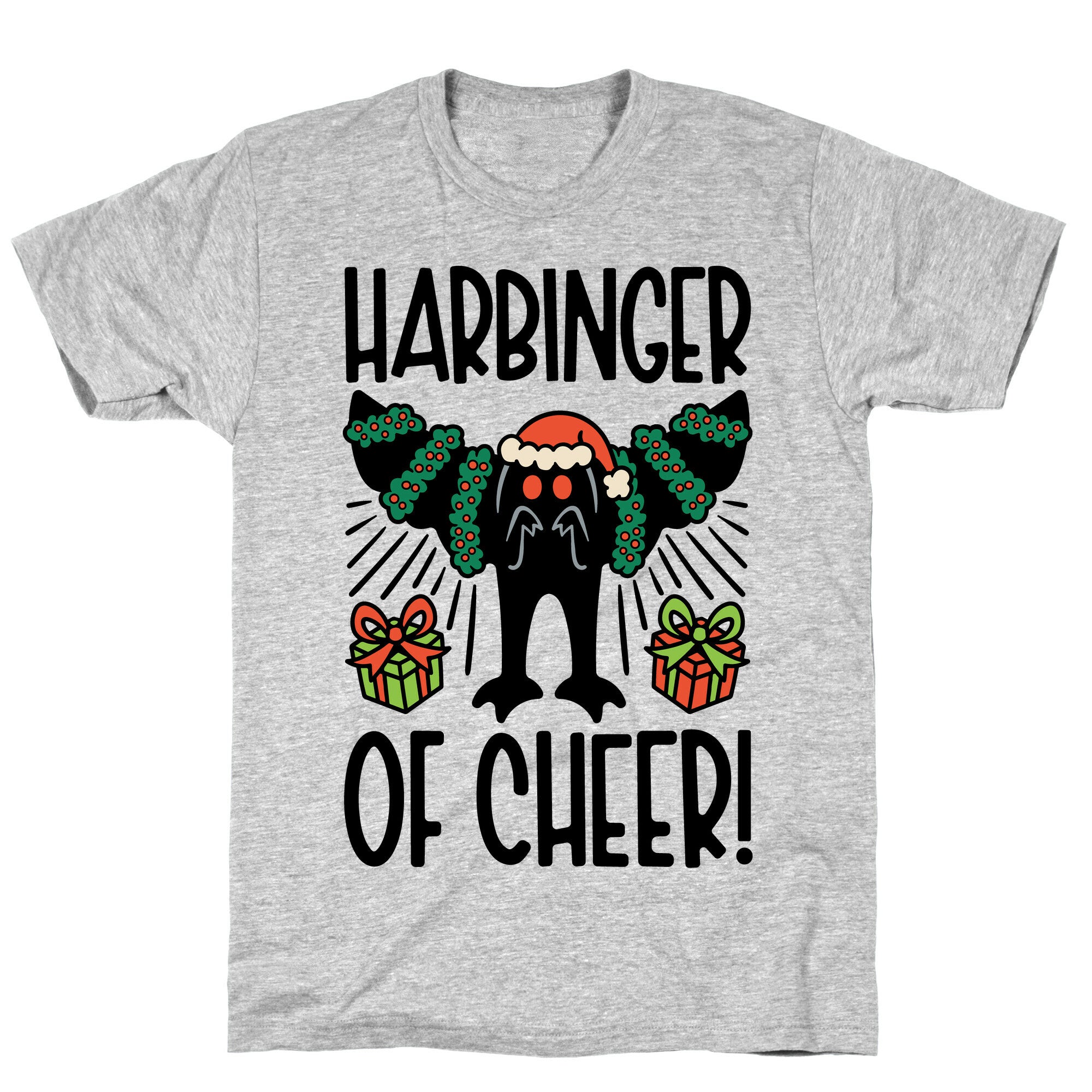Harbinger of Cheer Mothman Parody T-Shirt