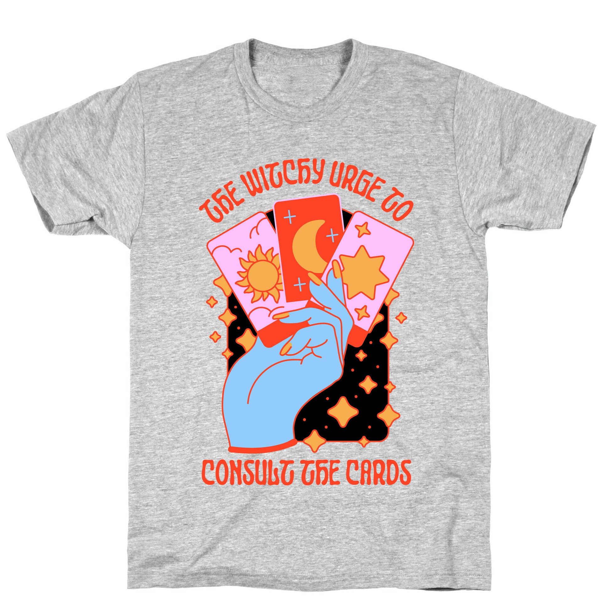 The Witchy Urge To Consult The Cards  T-Shirt