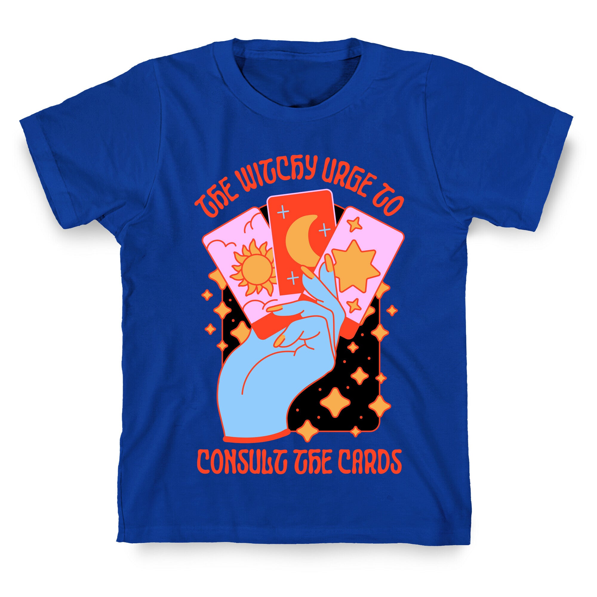 The Witchy Urge To Consult The Cards  T-Shirt