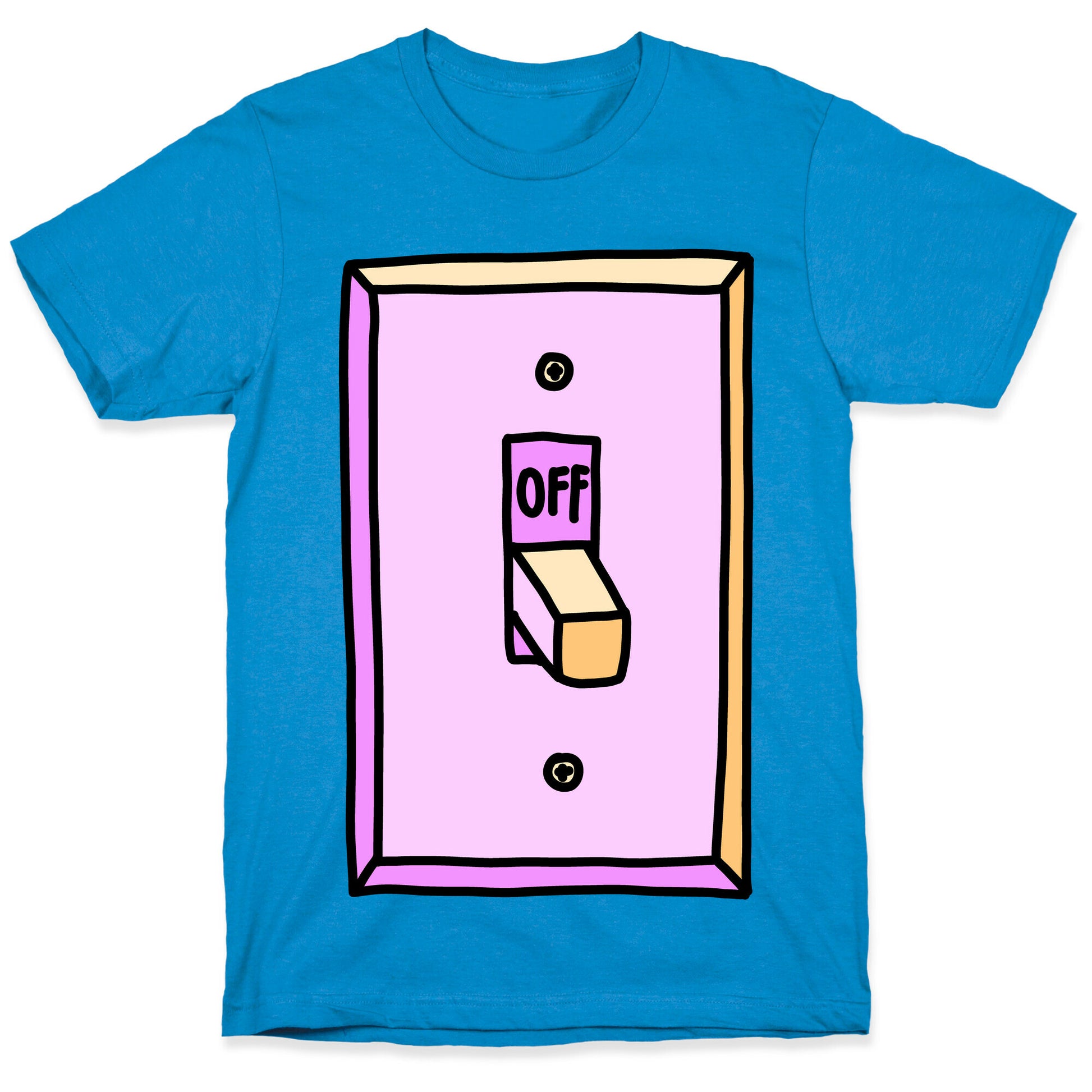 Off Light Switch T-Shirt